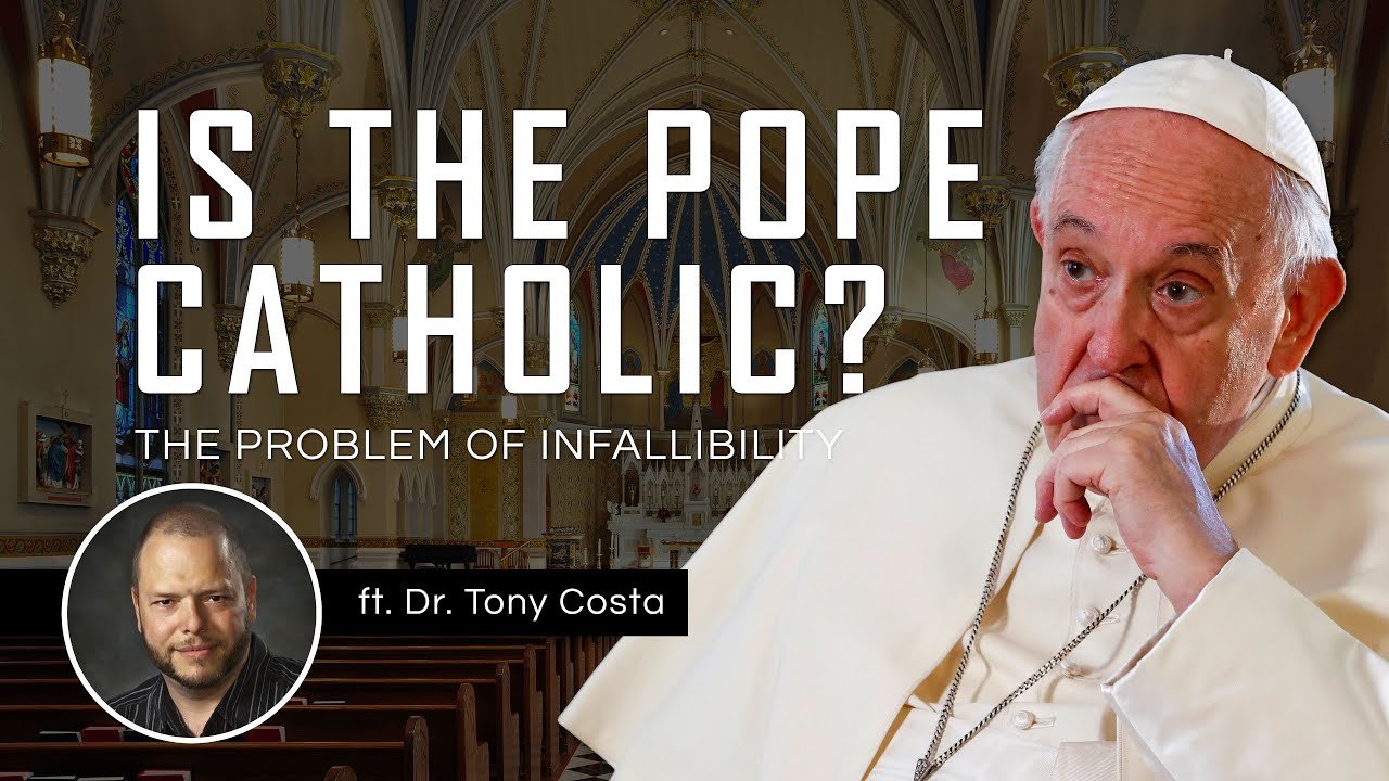 074 | Is the Pope Catholic? - Pope Francis & Infallibility (ft. Dr. Tony Costa) YouTube player