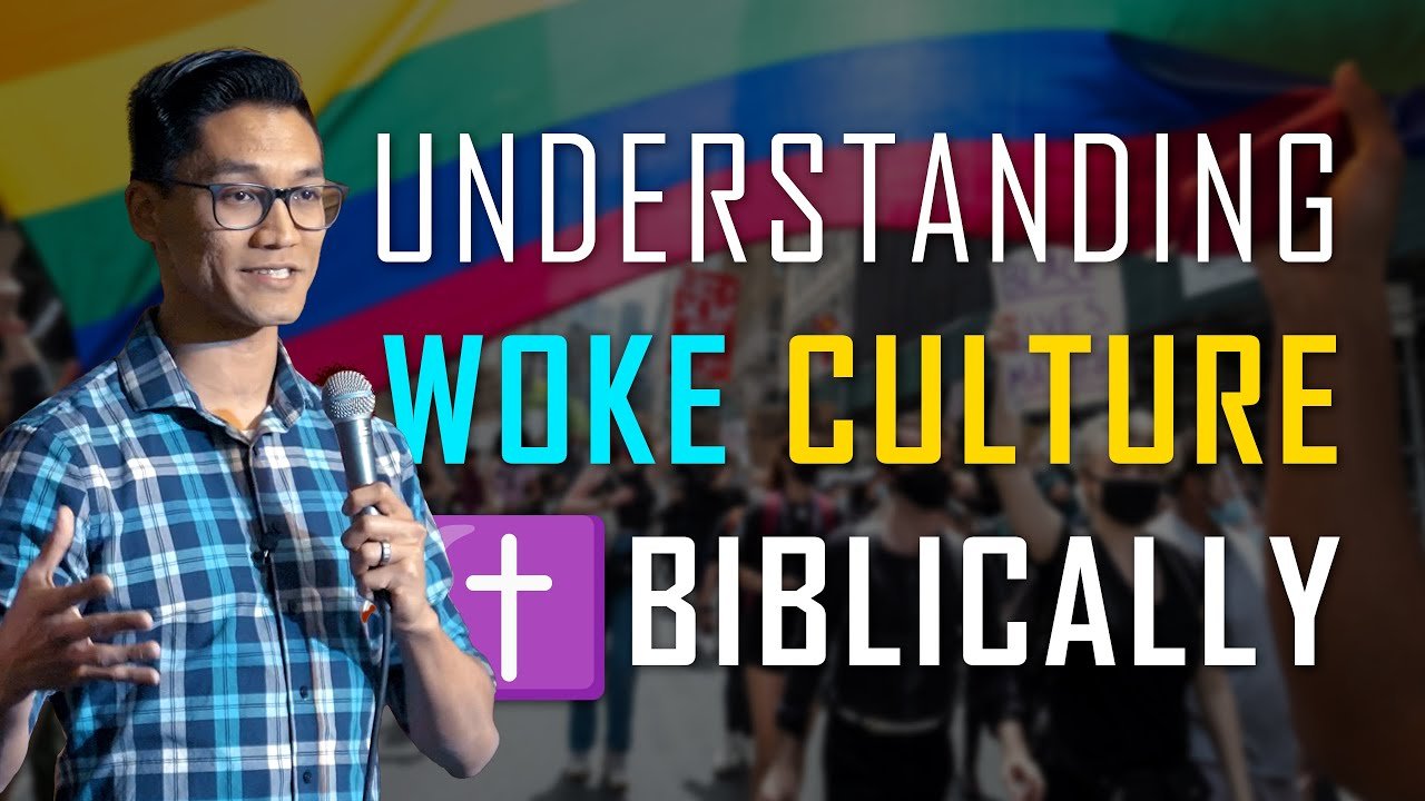 Understanding the Times | Thinking Biblically About Our Woke Culture Woke Culture YouTube player