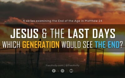 JESUS & THE LAST DAYS (Part 1) | Which Generation Would See the End?