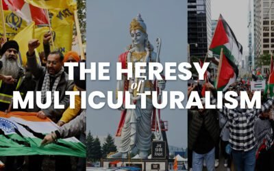 The Heresy of Multiculturalism: All Cultures are NOT Equal